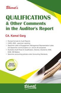 QUALIFICATIONS & Other Comments in the Auditor’s Report